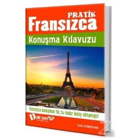 Pratik Fransızca Konuşma Kılavuzu - Hülya Kuş