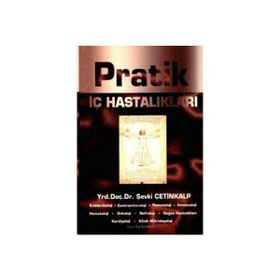 Pratik İç Hastalıkları - sevki cetinalp