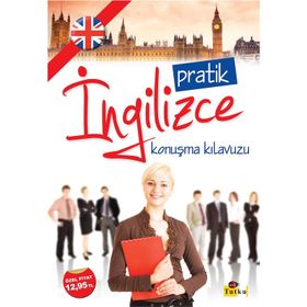Pratik İngilizce Konuşma Klavuzu Sözlük İlaveli - İlknur Altun Şatıroğlu