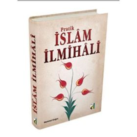 PRATIK İSLAM İLMİHALİ (CILTLI) - MEHMET DOĞRU