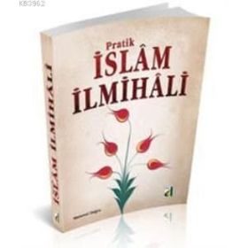 PRATIK İSLAM İLMIHALI - MEHMET DOĞRU