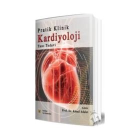 Pratik Klinik Kardiyoloji - İstanbul Tıp Kitabevi