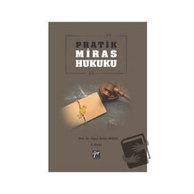 Pratik Miras Hukuku - Oğuz Sadık Aydos
