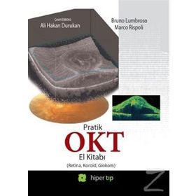 PRATIK OKT EL KİTABI (RETINA, KOROID, GLOKOM) - BRUNO LUMBROSO;MARCO RISPOLI