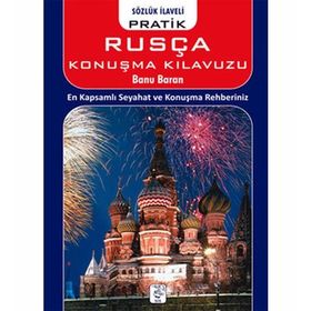PRATIK RUSÇA KONUŞMA KILAVUZU - BANU BARAN