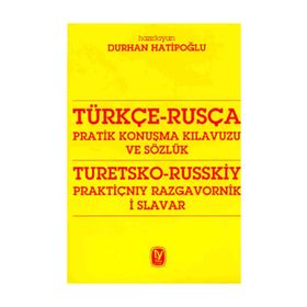 PRATIK RUSÇA KONUŞMA KILAVUZU - İLYAS YETIMAKMAN