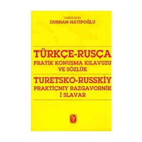 PRATIK RUSÇA KONUŞMA KILAVUZU - İLYAS YETIMAKMAN