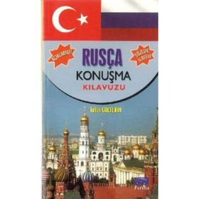 PRATIK RUSÇA KONUŞMA KILAVUZU - İLYAS YETIMAKMAN