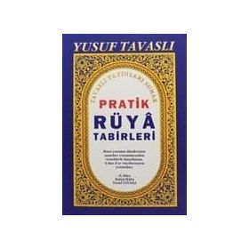 Pratik Rüya Tabirleri Kod B46 - Yusuf Tavaslı