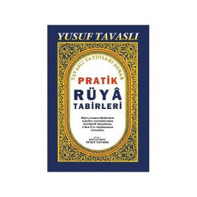Pratik Rüya Tabirleri Kod B46 - Yusuf Tavaslı