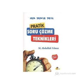PRATIK SORU ÇÖZME TEKNIKLERI HER DERSE DEVA - M. ABDULLAH YILMAZ