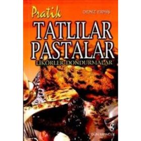 PRATIK TATLILAR VE PASTALAR - DENIZ ERMİŞ