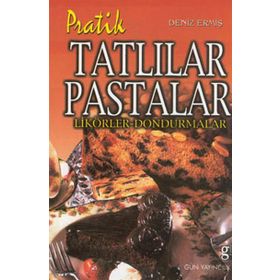 PRATIK TATLILAR VE PASTALAR - DENIZ ERMİŞ