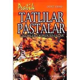PRATIK TATLILAR VE PASTALAR - DENIZ ERMİŞ