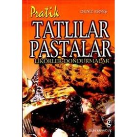 PRATIK TATLILAR VE PASTALAR - DENIZ ERMİŞ