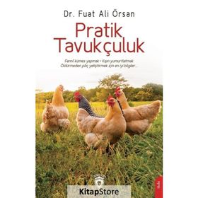 Pratik Tavukçuluk - Fuat Ali Örsan