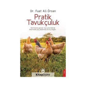 Pratik Tavukçuluk - Fuat Ali Örsan