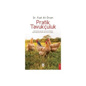 Pratik Tavukçuluk - Fuat Ali Örsan