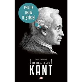 PRATIK USUN ELEŞTİRİSİ - IMMANUEL KANT