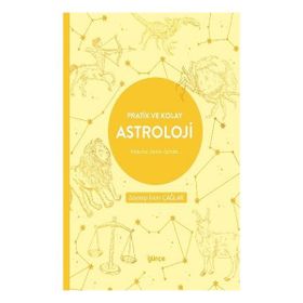 Pratik ve Kolay Astroloji Zeynep İrem Çağlar