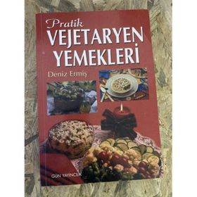 PRATIK VEJETARYEN YEMEKLERI - DENIZ ERMİŞ