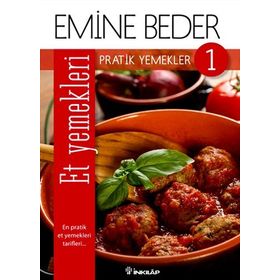 PRATIK YEMEKLER 1 - ET YEMEKLERI - EMINE BEDER