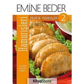 PRATIK YEMEKLER 2 - HAMUR İŞLERI - EMINE BEDER