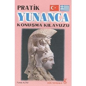 PRATIK YUNANCA KONUŞMA KILAVUZU - AZMI AKSOY (ISBN:9799752973328)