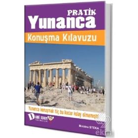 Pratik Yunanca Konuşma Kılavuzu - Mırsina Steka