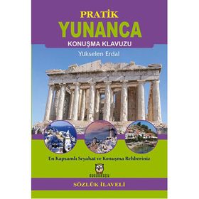 PRATIK YUNANCA KONUŞMA KLAVUZU - AZMI AKSOY