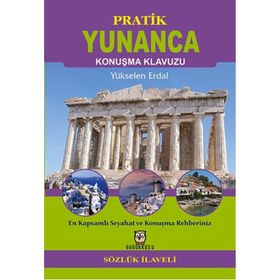 PRATIK YUNANCA KONUŞMA KLAVUZU - AZMI AKSOY