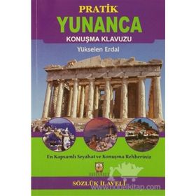 Pratik Yunanca Konuşma Klavuzu Sözlük İlaveli - Yükselen Erdal