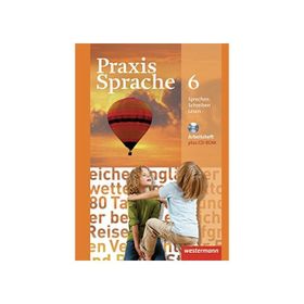 Praxis Sprache 6 Arbeitsheft