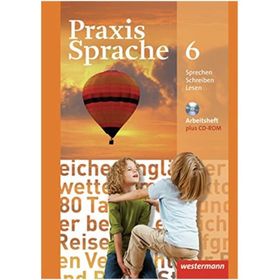 Praxis Sprache 6 Arbeitsheft