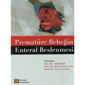 Prematüre Bebeğin Enteral Beslenmesi - Ali Bülbül