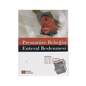 Prematüre Bebeğin Enteral Beslenmesi - Ali Bülbül