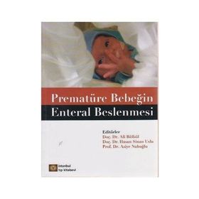 Prematüre Bebeğin Enteral Beslenmesi - Asiye Nuhoğlu