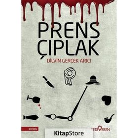 Prens Çıplak - Dilvin Gerçek Arıcı - Yediveren Yayınları
