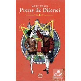 PRENS İLE DILENCI - MARK TWAIN