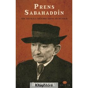 Prens Sabahaddin - İlyas Sucu