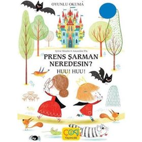Prens Şarman Nerdesin Huu Huu - Sylvie Misslin