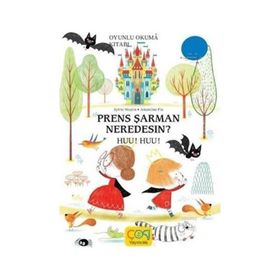 Prens Şarman Nerdesin Huu Huu - Sylvie Misslin