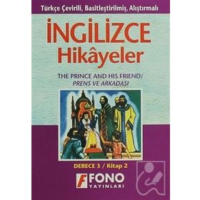 Prens ve Arkadaşı - İng/Türkçe Hikaye- Derece 3-B Fono Yayınları