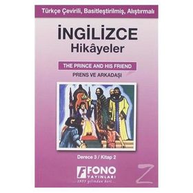Prens ve Arkadaşı - İng/Türkçe Hikaye- Derece 3-B Fono Yayınları