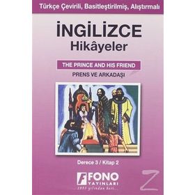 Prens ve Arkadaşı - İng/Türkçe Hikaye- Derece 3-B Fono Yayınları