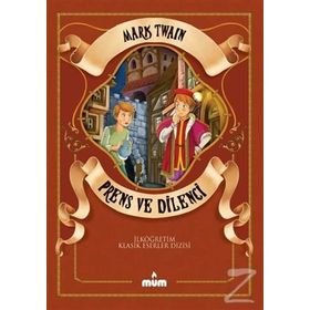 PRENS VE DILENCI (+12 YAŞ) - MARK TWAIN