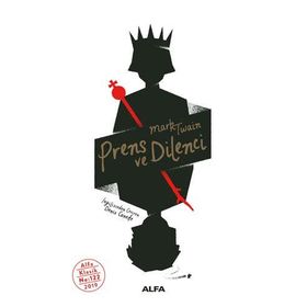 PRENS VE DILENCI (+12 YAŞ) - MARK TWAIN