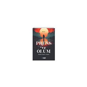 Prens ve Ölüm Rağbet Yayınları