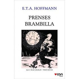 Prenses Brambilla - E.T.A. Hoffmann