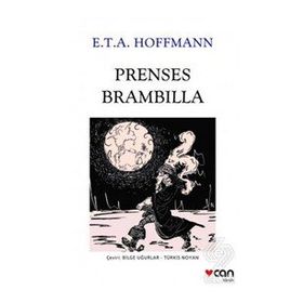 Prenses Brambilla - E.T.A. Hoffmann